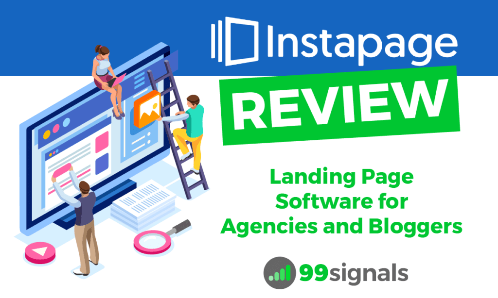 Instapage Review: Landing Page Software for Agencies and Bloggers