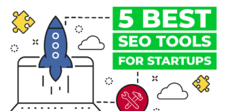 5 Best SEO Tools All Startups Should Be Using