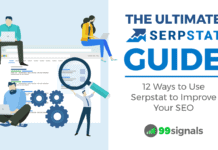 Serpstat Guide: 12 Ways to Use Serpstat to Improve Your SEO