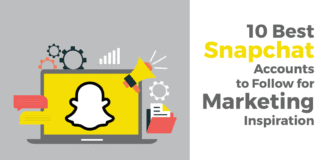 10 Best Snapchat Accounts to Follow for Marketing Inspiration