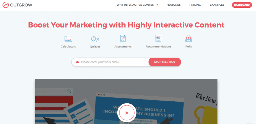 Outgrow allows you to create interactive content (quizzes, calculators, surveys, etc.) to engage customers and boost lead generation for your business.