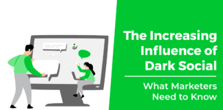 The Increasing Influence of Dark Social (What Marketers Need to Know)