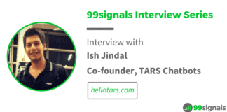 Interview with Ish Jindal, Co-founder of TARS - 99signals Interview Series