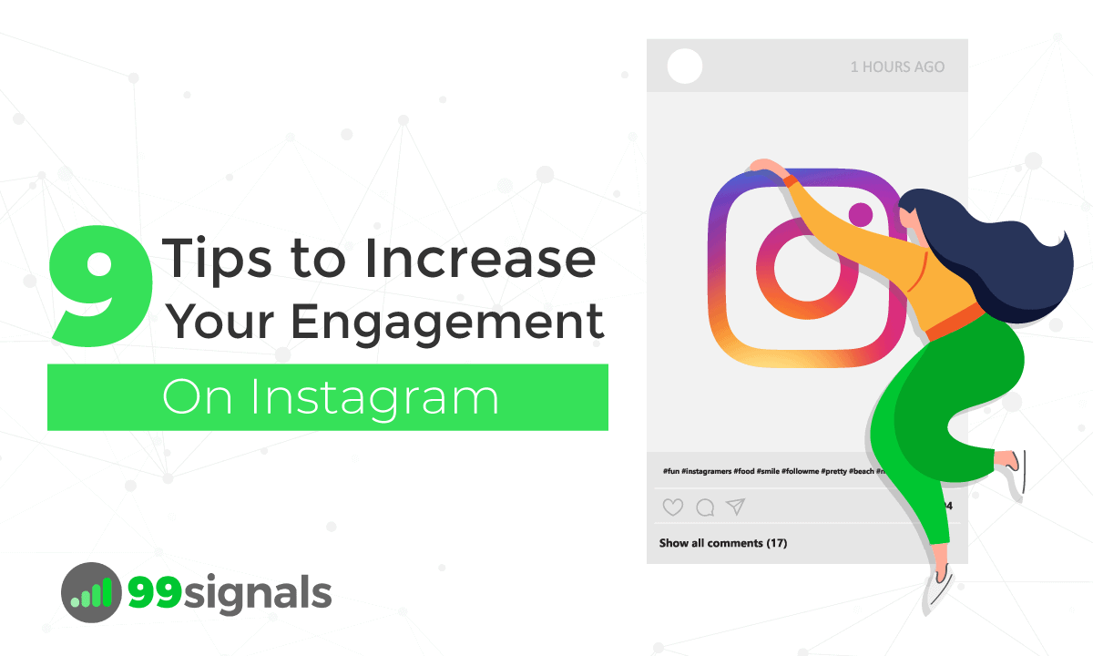 9 Tips to Increase Your Engagement Rate on Instagram