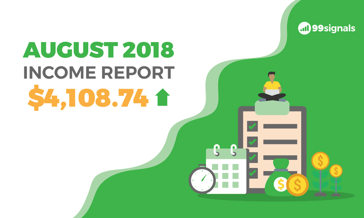 Income Report for August 2018: How I Made $4108.74 Last Month