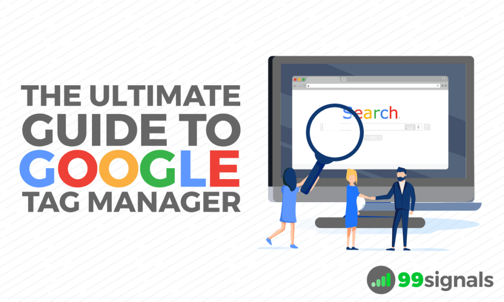 The Ultimate Guide to Google Tag Manager  2022  - 1