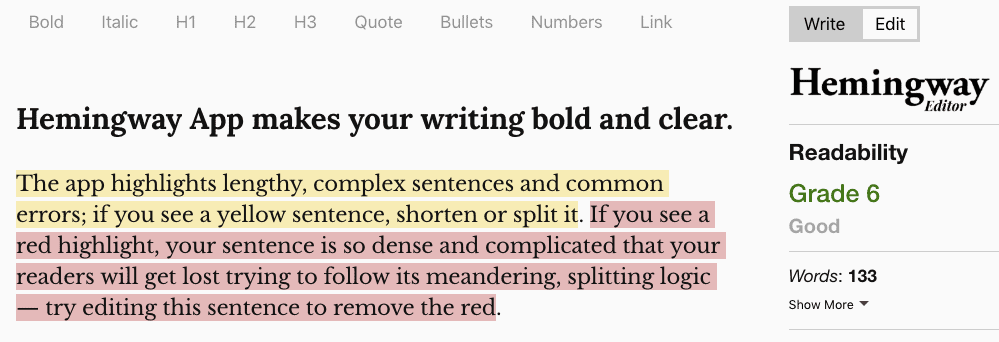 Best Free SEO Tools - Hemingway Editor is a free web-based tool which tests the readability of your content and suggests changes to make your writing bold, clear, and concise. 