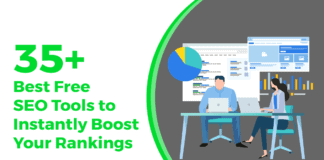 35+ Best Free SEO Tools to Instantly Boost Your Rankings