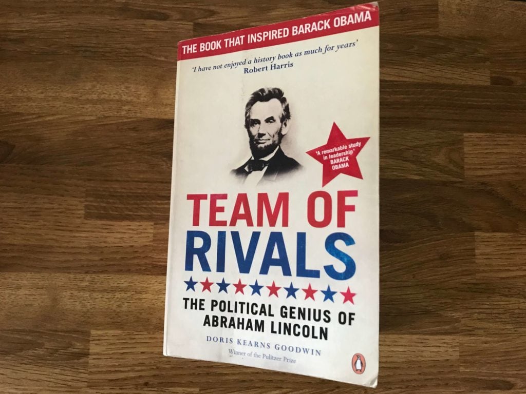 Team of Rivals by Doris Kearns Goodwin