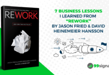 7 Business Lessons I Learned from Rework by Jason Fried & David Heinemeier Hansson