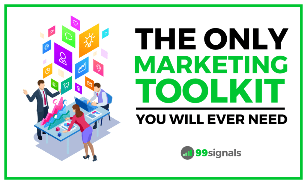 The Only Marketing Toolkit You Will Ever Need