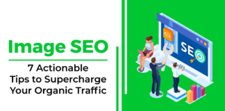 Image SEO: 7 Actionable Tips to Supercharge Your Organic Traffic