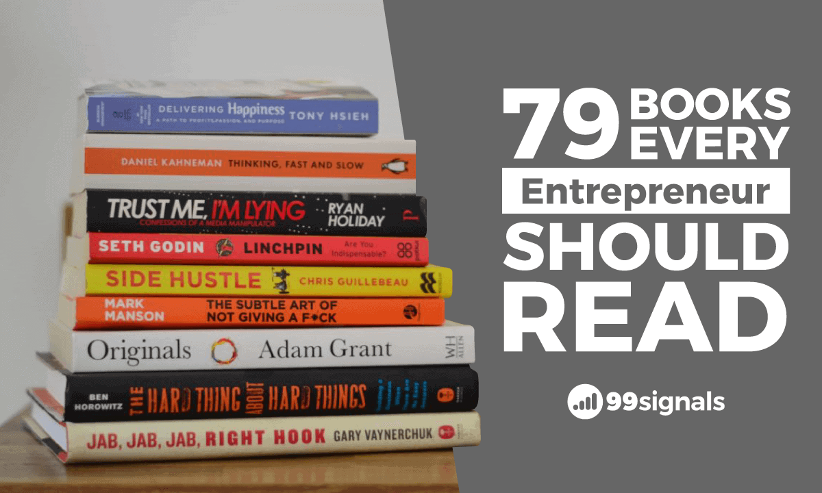 Best Books for Entrepreneurs 79 Books Every Entrepreneur Should Read