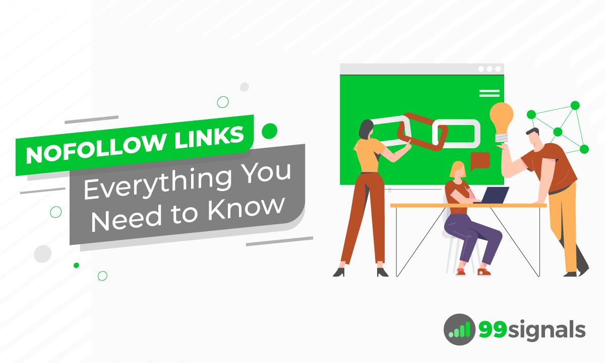 Nofollow Links: Everything You Need to Know