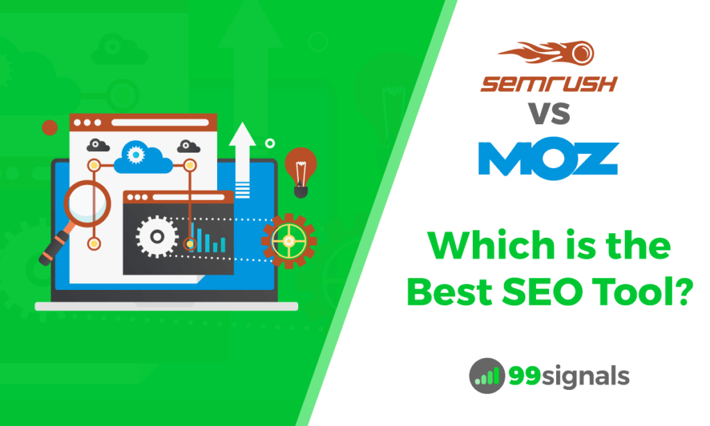 SEMrush vs Moz: Which is the Best SEO Tool Updated for 2020