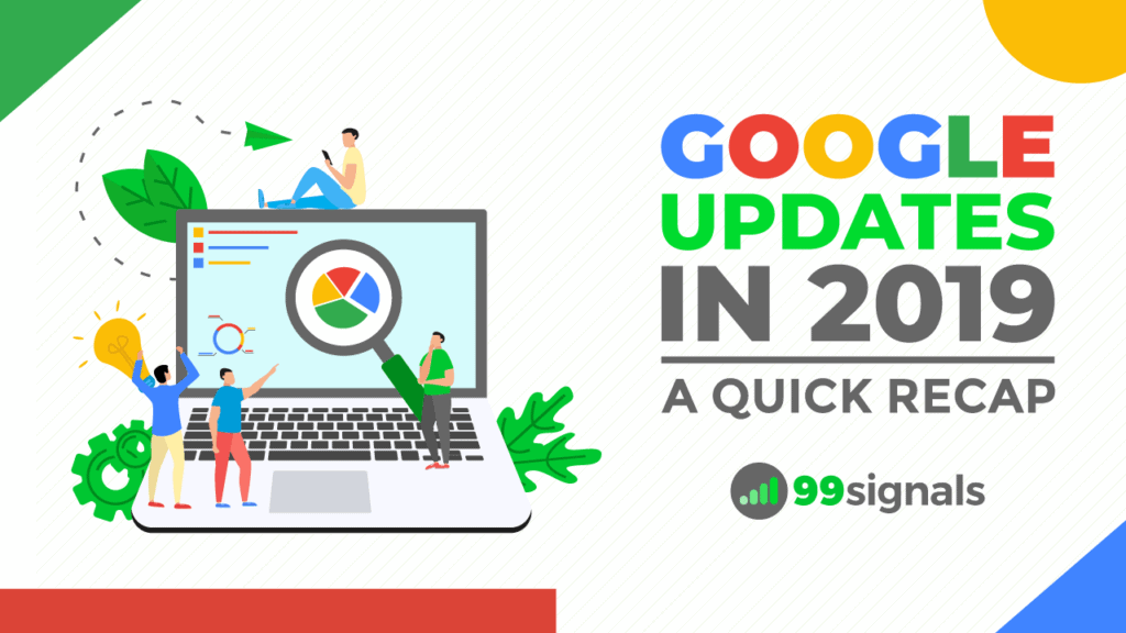 Google Updates in 2019 – A Quick Recap
