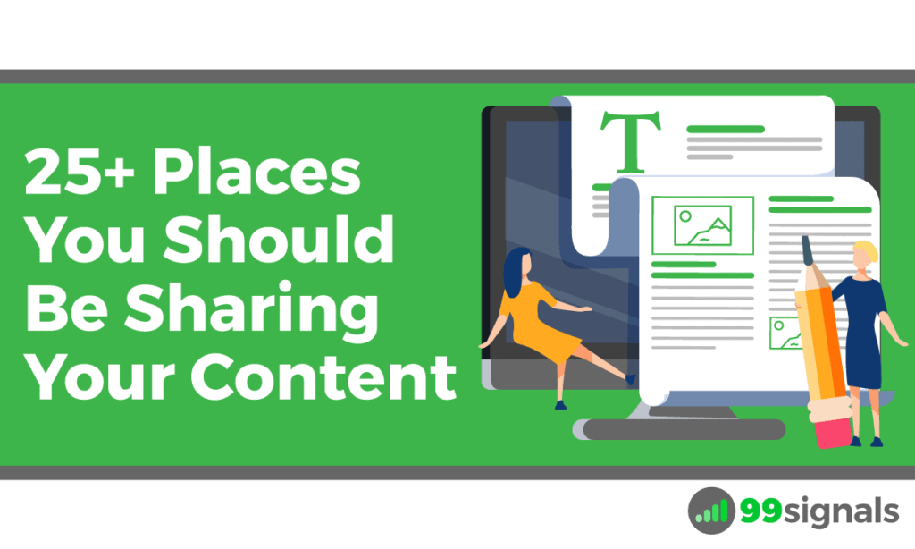 Più di 25 luoghi in cui dovresti condividere i tuoi contenuti