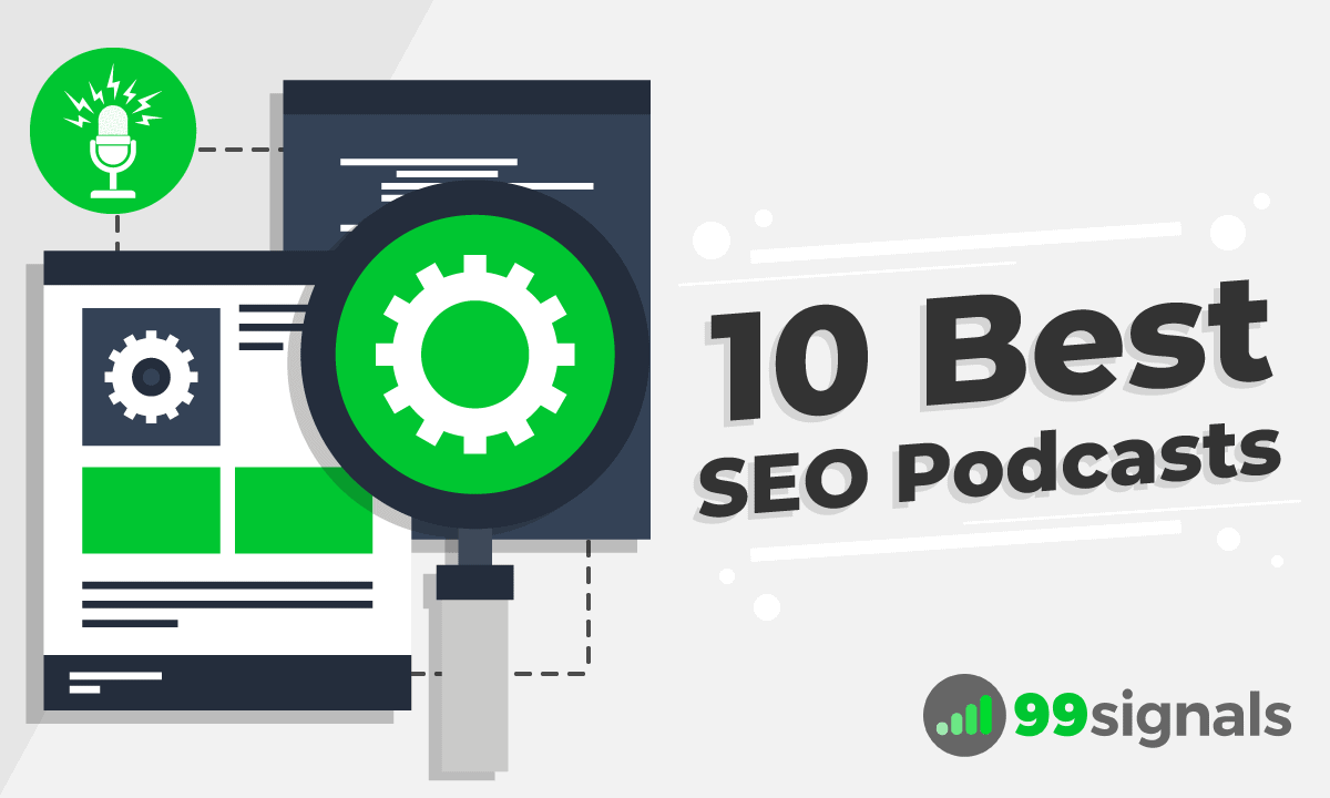 10 Best SEO Podcasts to Master the Art of SEO