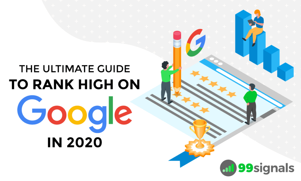 The Ultimate Guide to Rank High on Google in 2020 - 37