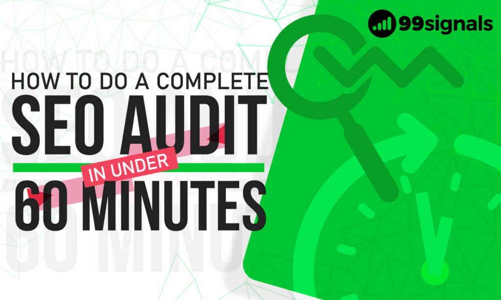 Come eseguire un audit SEO completo in meno di 60 minuti