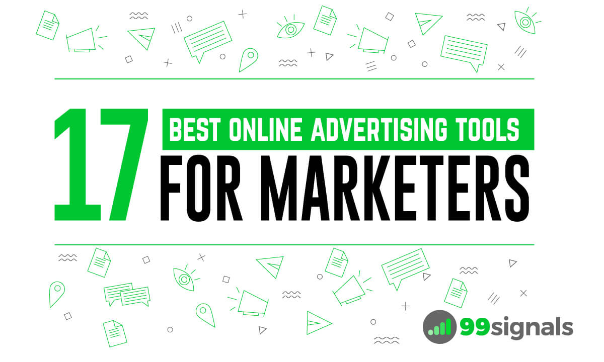 17 of the Best Online Advertising Tools for Marketers  Tried   Tested  - 35