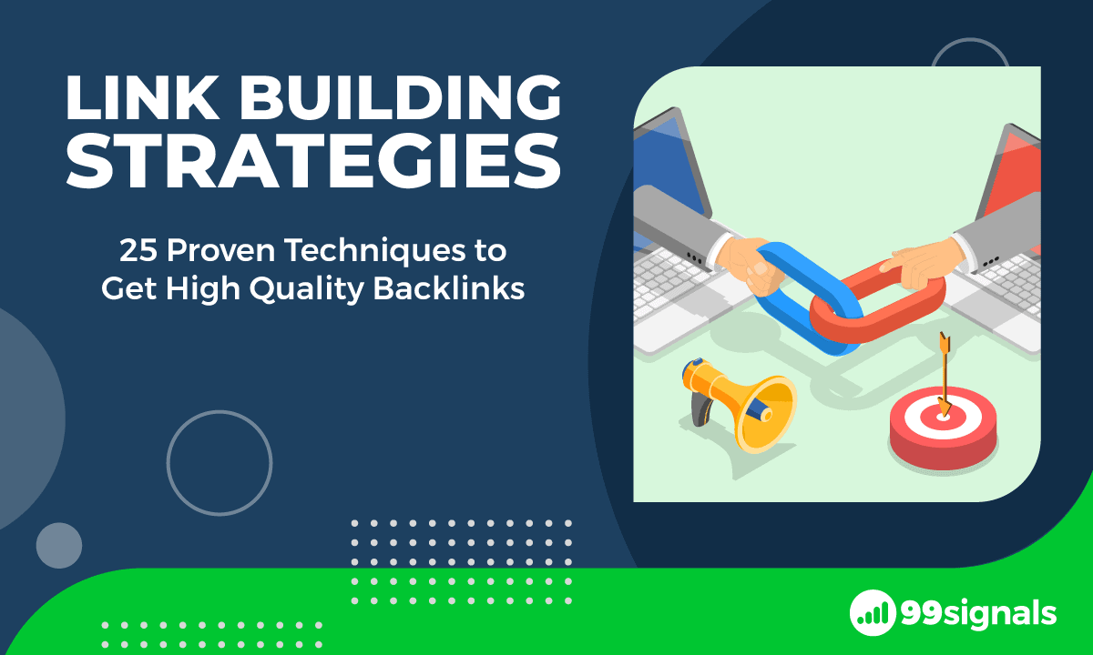How to Get High Quality Backlinks (25 Proven Techniques)