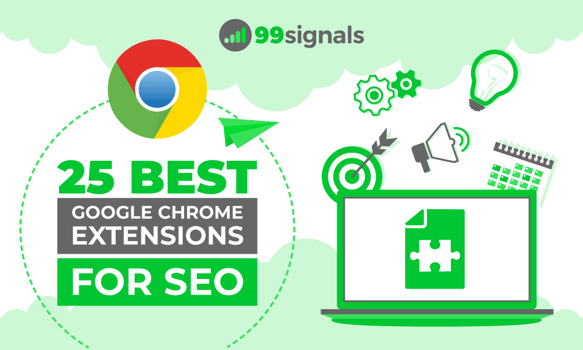 25 Best Google Chrome Extensions for SEO