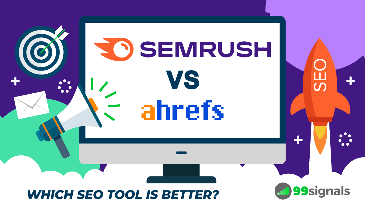 Semrush vs Ahrefs: Which SEO Tool is Better?