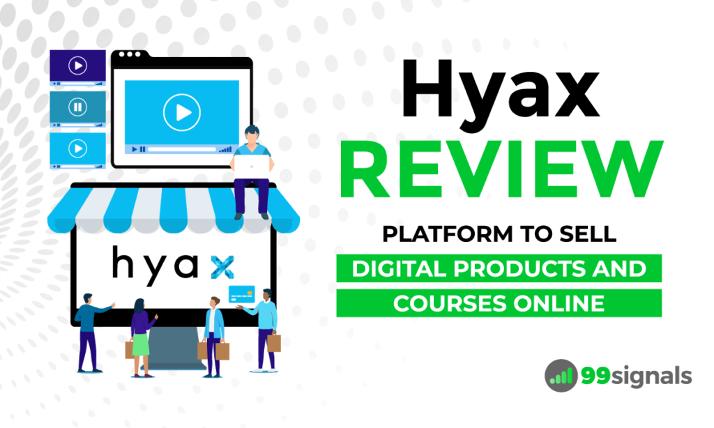 Hyax Review  Platform to Sell Digital Products and Courses Online - 98