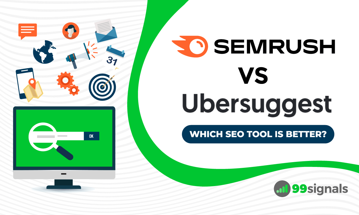 Semrush vs Ubersuggest: Which SEO Tool is Better?