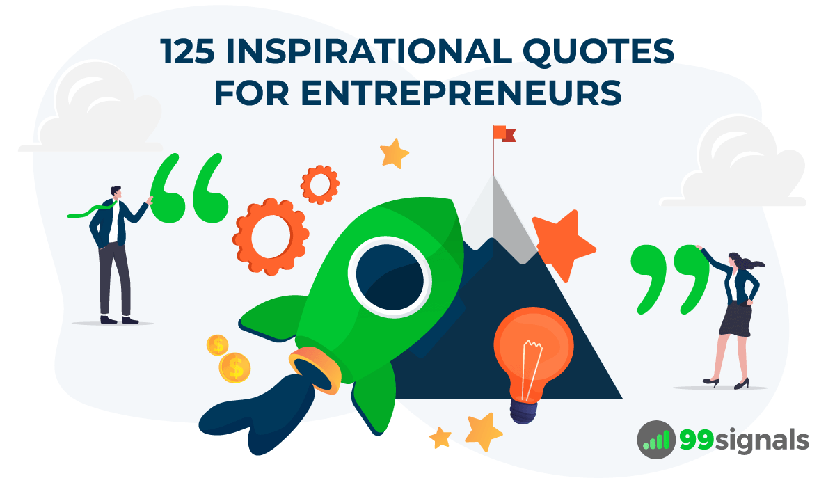 125 Inspirational Quotes for Entrepreneurs