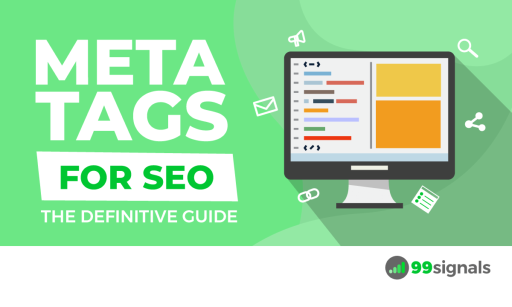 Meta Tags for SEO: The Definitive Guide