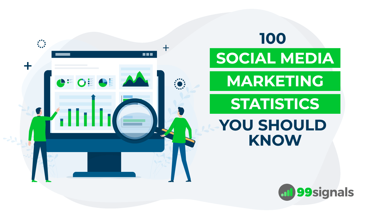 100 Social Media Marketing Statistics You Should Know