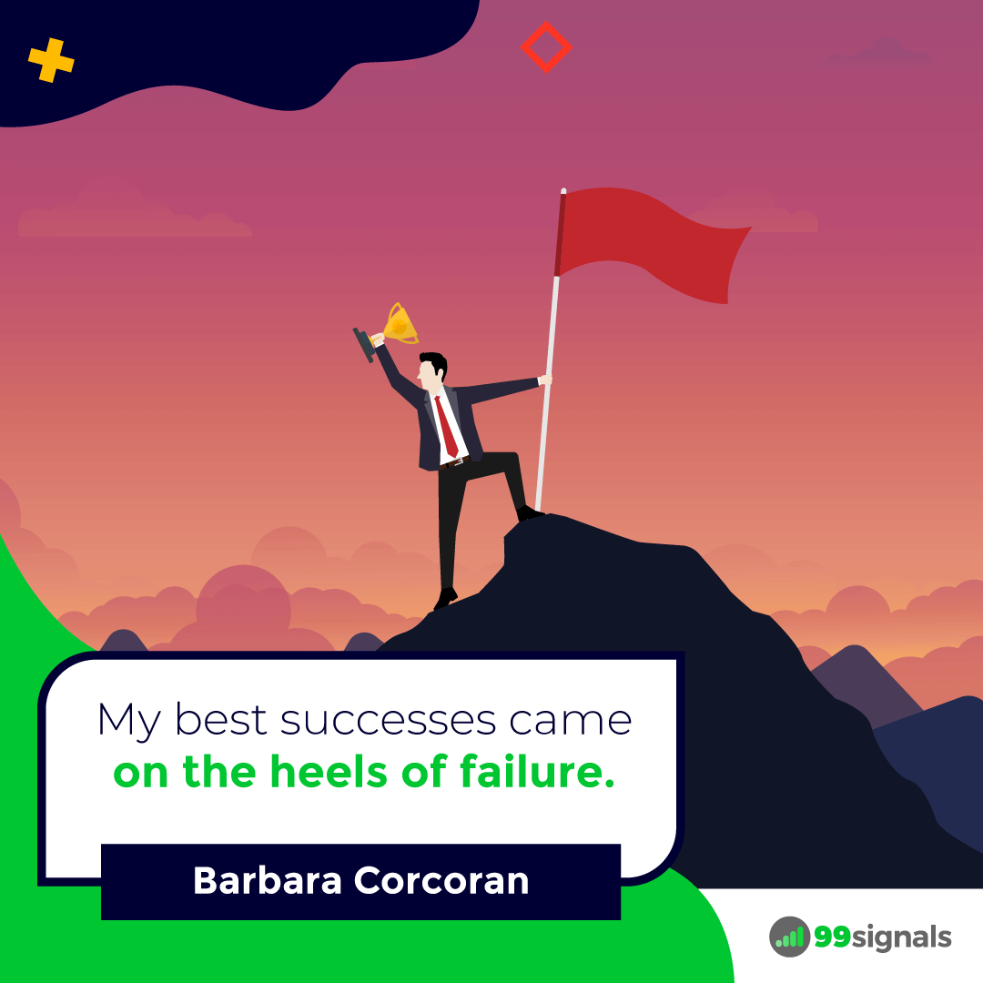 Barbara Corcoran Quote - 99signals