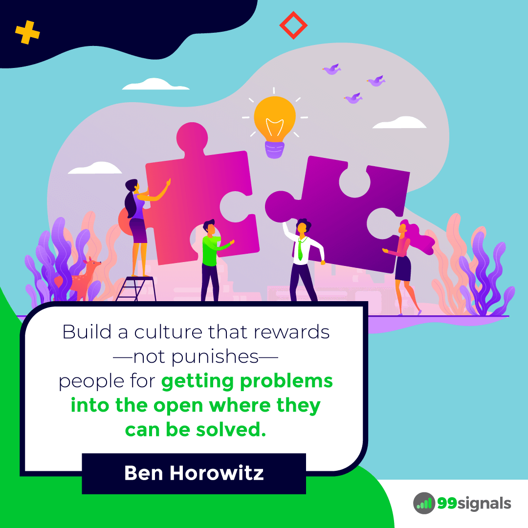 Ben Horowitz Quote - 99signals