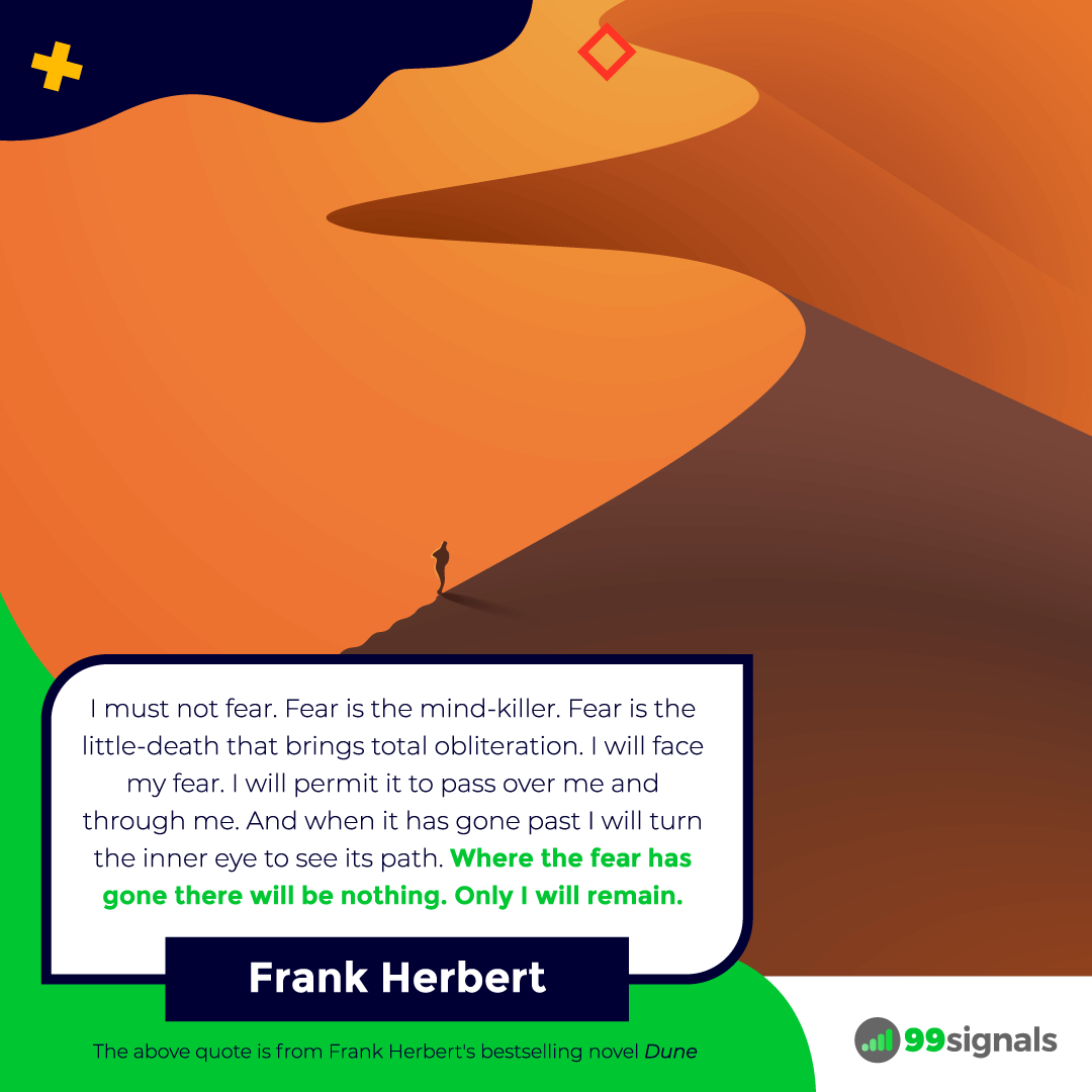 Frank Herbert Quote - 99signals