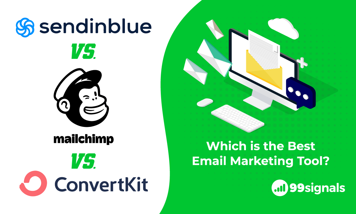 Sendinblue vs Mailchimp vs ConvertKit: Choosing the Best Email Marketing Service