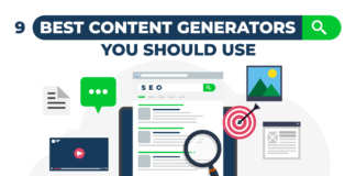 9 Best Content Generators You Should Use