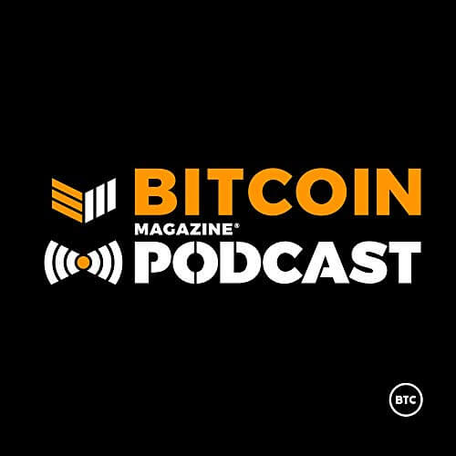 Bitcoin Magazine Podcast - Cryptocurrency Podcast
