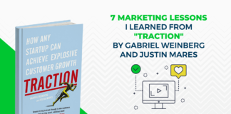 7 Marketing Lessons I Learned from “Traction” by Gabriel Weinberg and Justin Mares