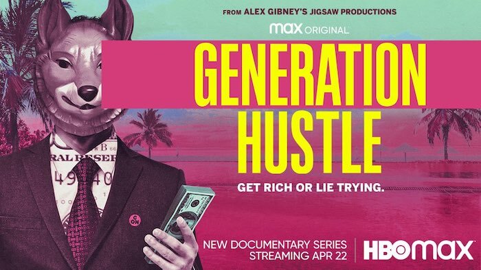 Generation Hustle - This 10-part documentary series offers a broad summary of ten recent scammers and con artists of varying levels of notoriety.