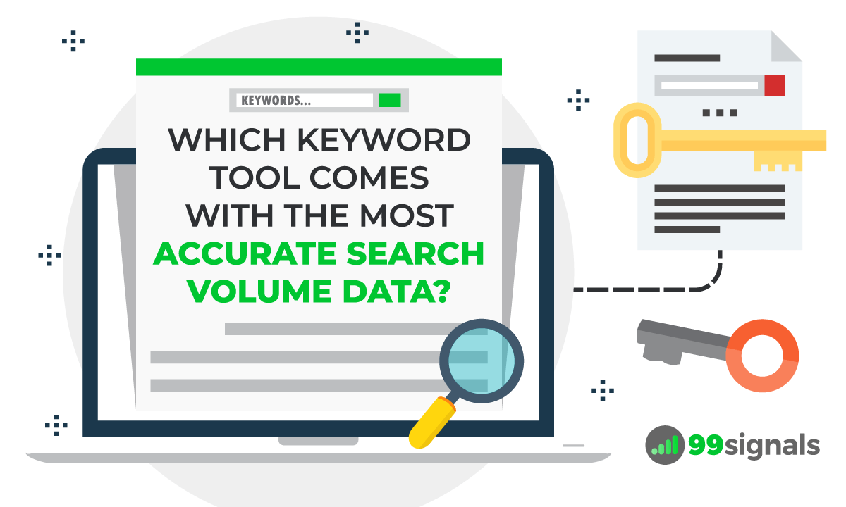 Which Keyword Tool Comes With the Most Accurate Search Volume Data?