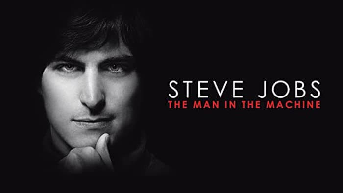 Steve Jobs: The Man in the Machine - A List of Best Documentaries for Entrepreneurs