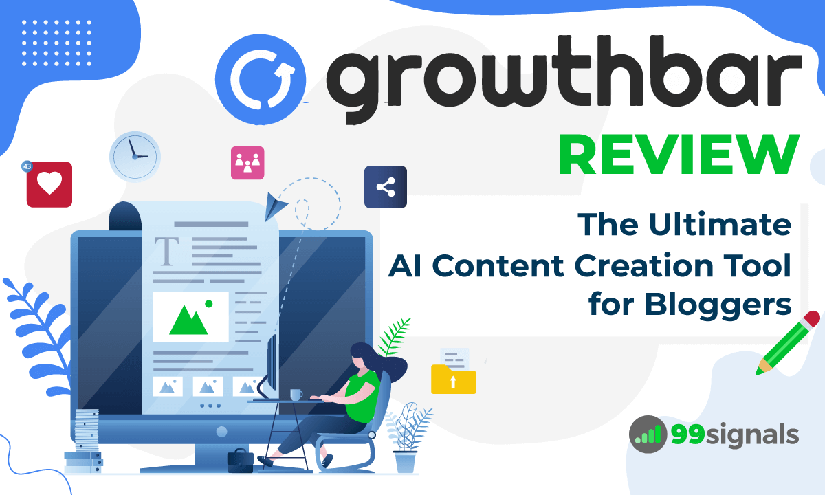 GrowthBar Review: The Ultimate AI Content Creation Tool for Bloggers