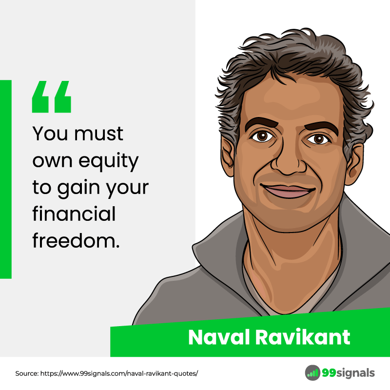 50 Best Naval Ravikant Quotes to Inspire You - 4