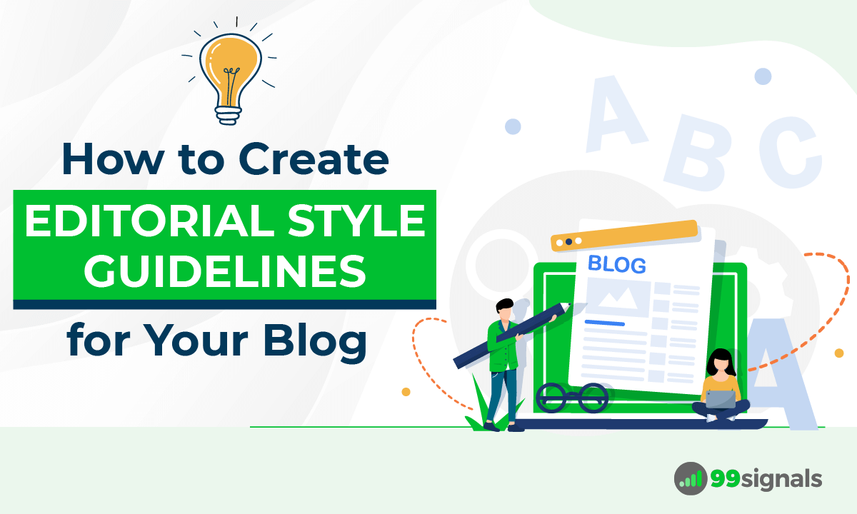 How to Create Editorial Style Guidelines for Your Blog