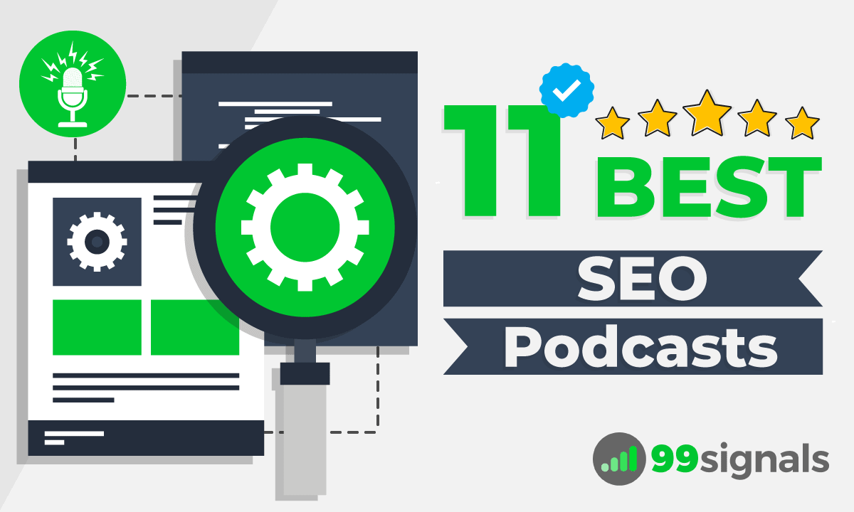 11 Best SEO Podcasts to Master the Art of SEO