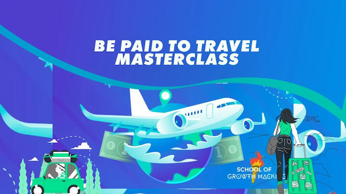 Be Paid to Travel Masterclass