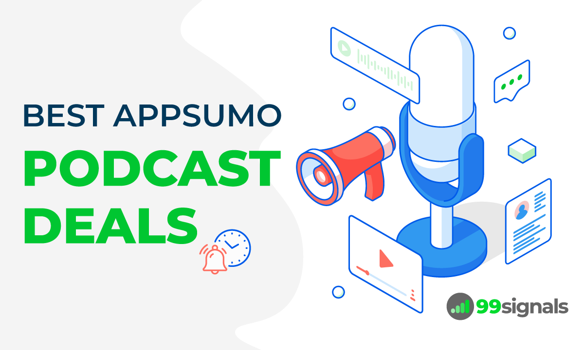 Best AppSumo Podcast Deals