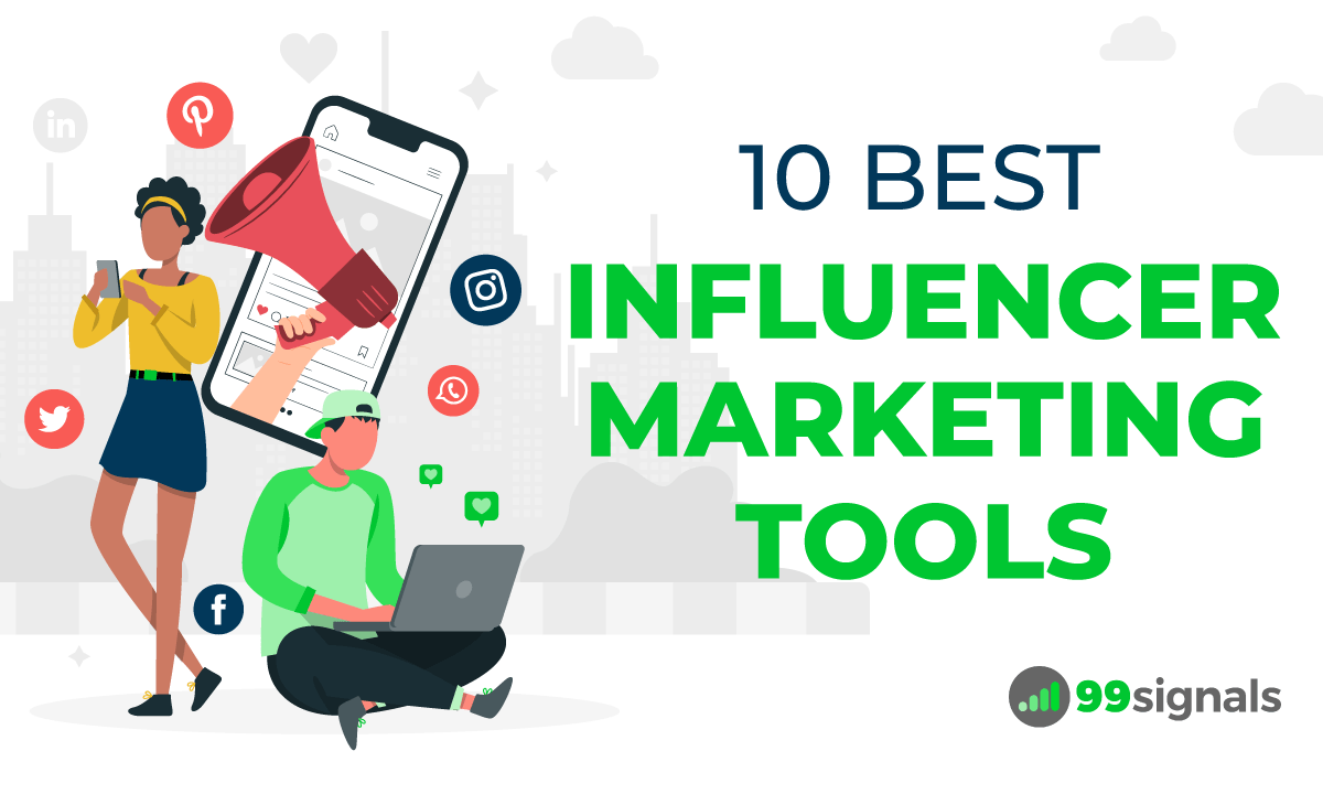 10 Best Influencer Marketing Tools